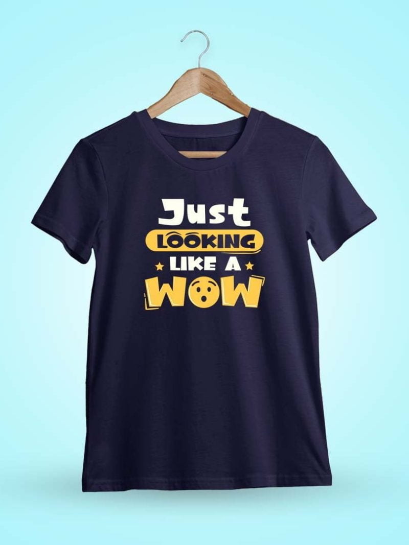 Just Looking Like A Wow Meme Song Men Half Sleeve Navy Blue Crazy Fun T-Shirt