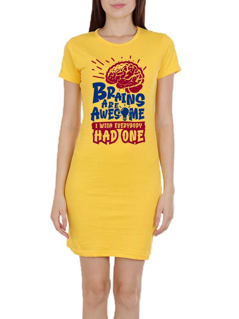 Brains Are Awesome Quotes T-Shirt Dress