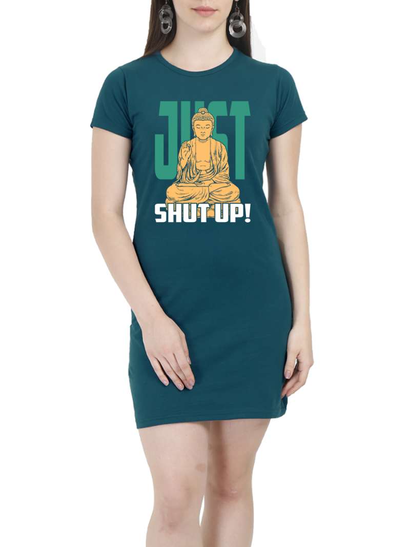 Just Shut Up! Fun T-Shirt Dress