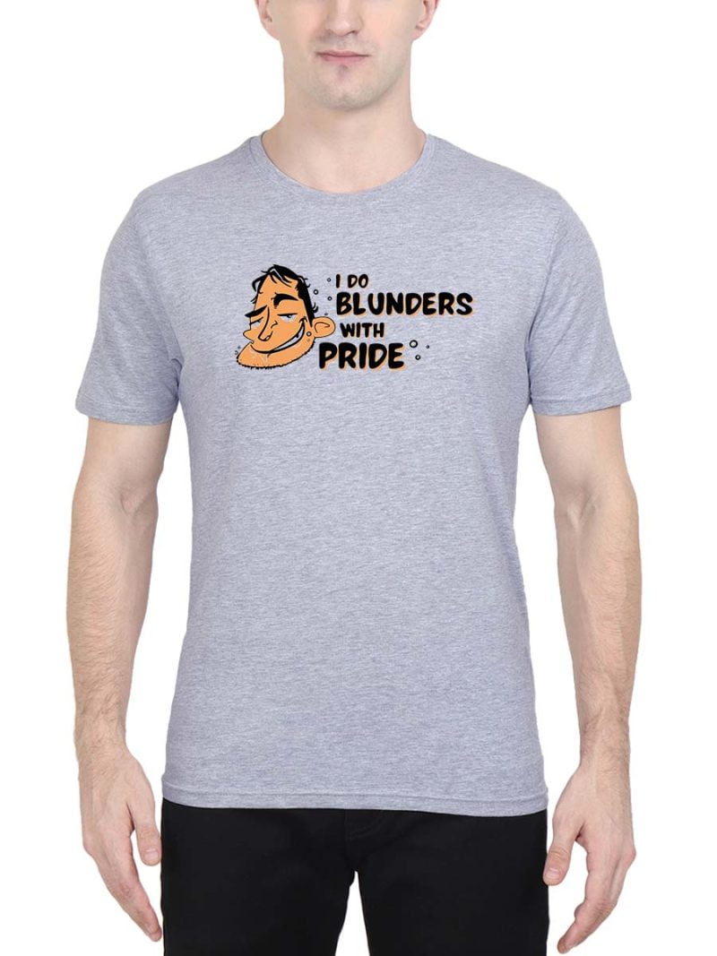 I Do Blunders With Pride Quotes T-Shirt