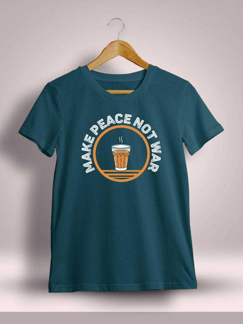 Make Peace Not War Chai T-Shirt For Men - Half Sleeve