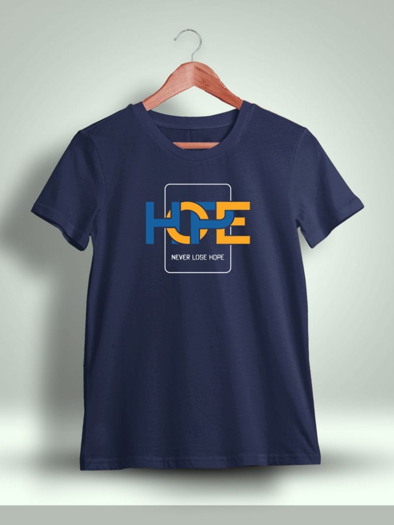 Never Lose Hope Printed T-Shirt For Men - Half Sleeve
